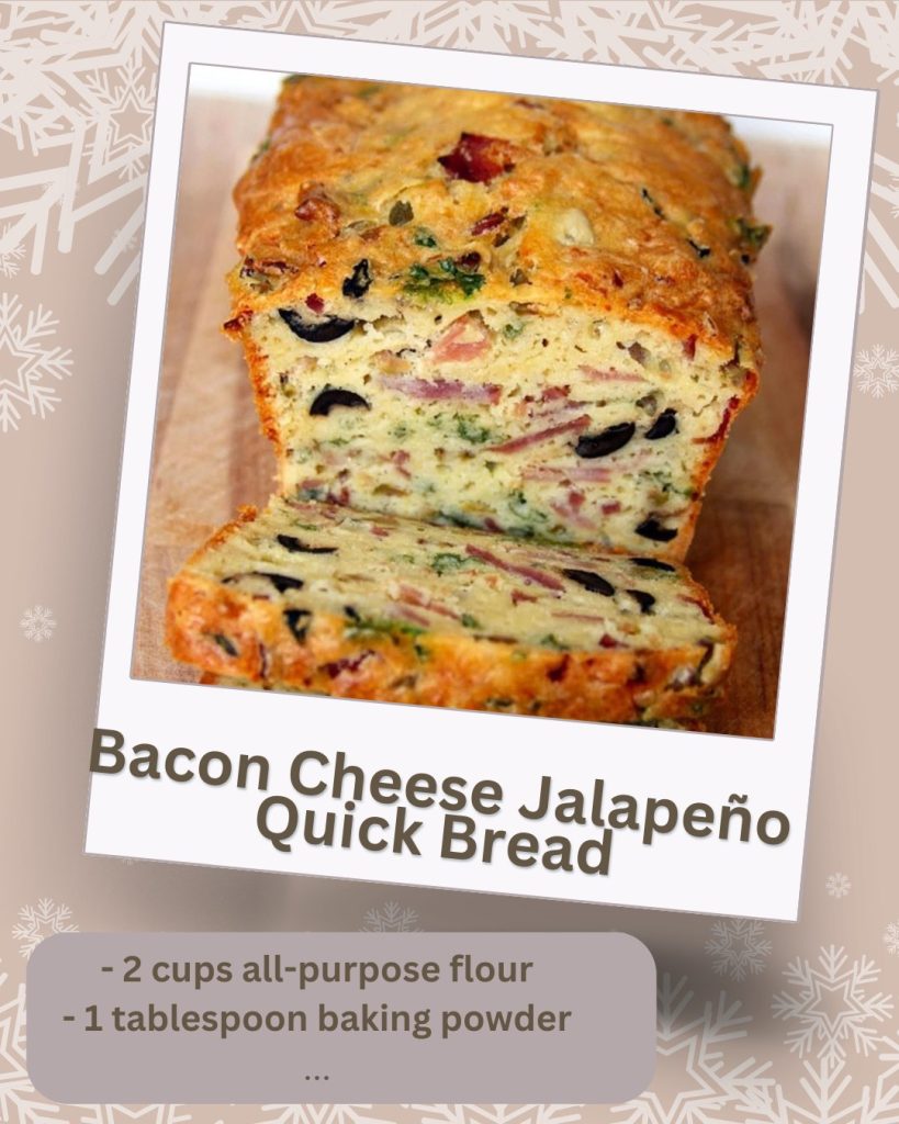 Bacon Cheese Jalapeño Quick Bread