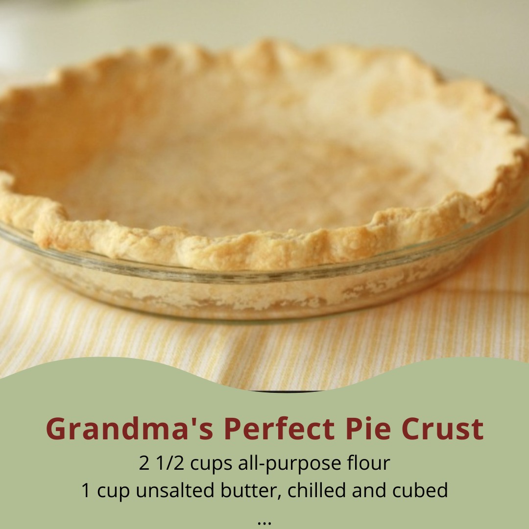 Grandma's Perfect Pie Crust